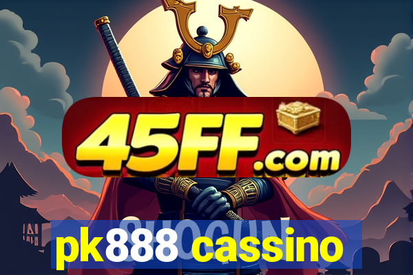 pk888 cassino